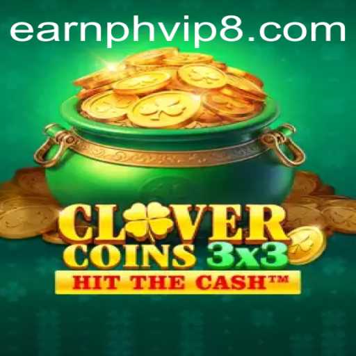Discovering Clovercoin3x3: A New Dimension in Gaming With EarnPh VIP