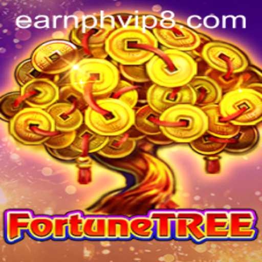Discover 'FortuneTree': A Thrilling Adventure with EarnPH VIP