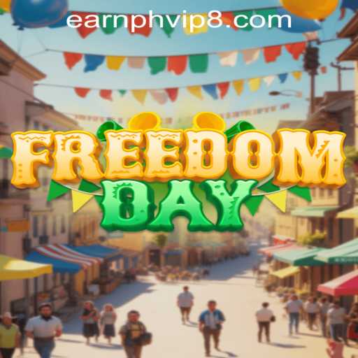 FreedomDay: Exploring the Exciting World of Earnph VIP