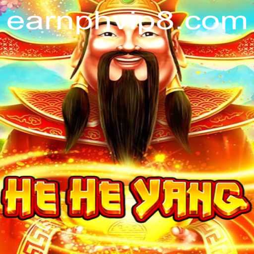 Exploring HeHeYang: A Comprehensive Guide to the Game and Earnph VIP