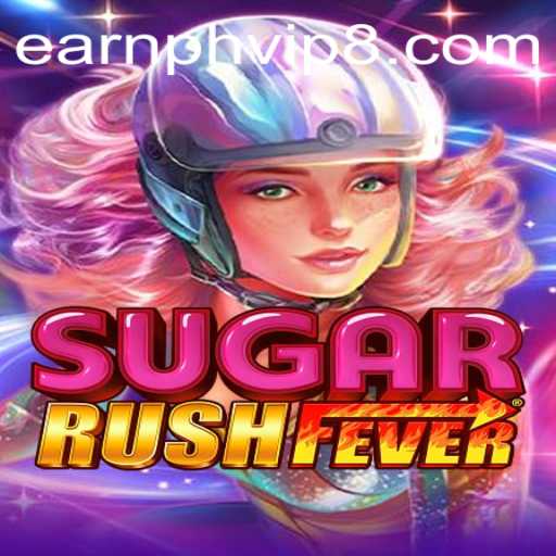 Exploring SugarRushFever: The Ultimate Gaming Experience with Earnph VIP